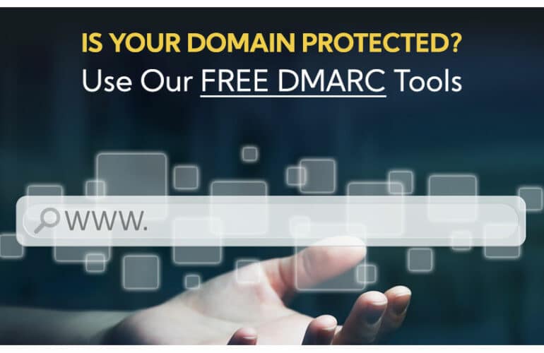 Free DMARC Tools