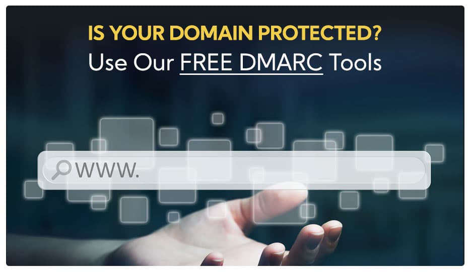 Free DMARC Tools